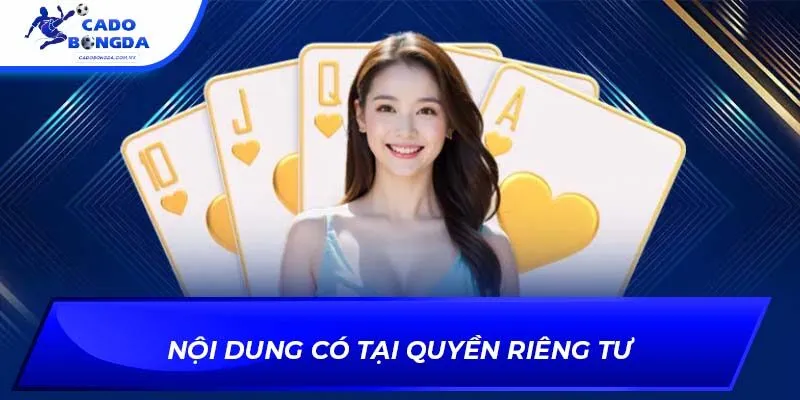 Nội dung có tại quyền riêng tư